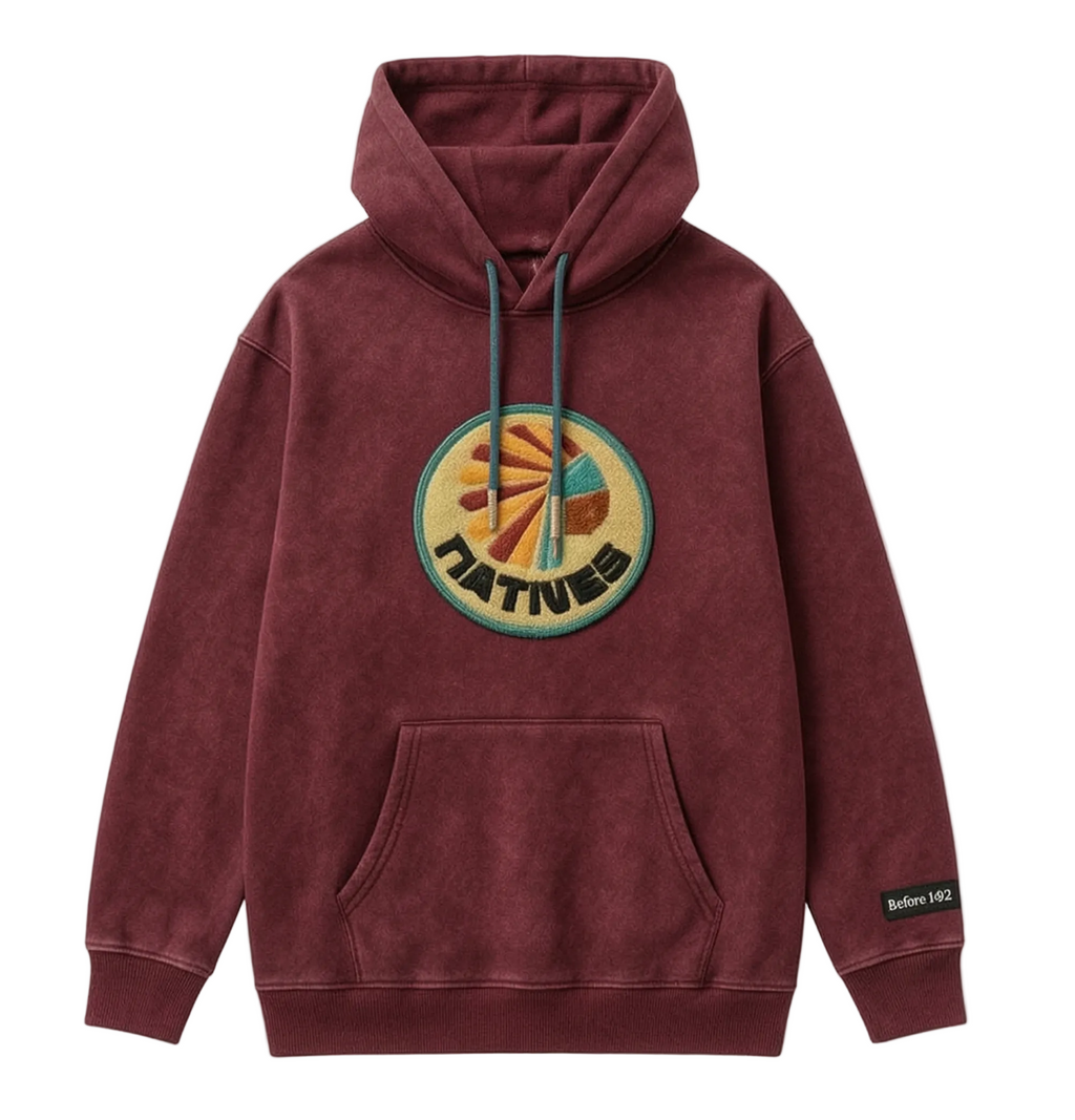 A maroon hooded sweatshirt with a front kangaroo pocket and a circular 'NATIVES' graphic on the chest